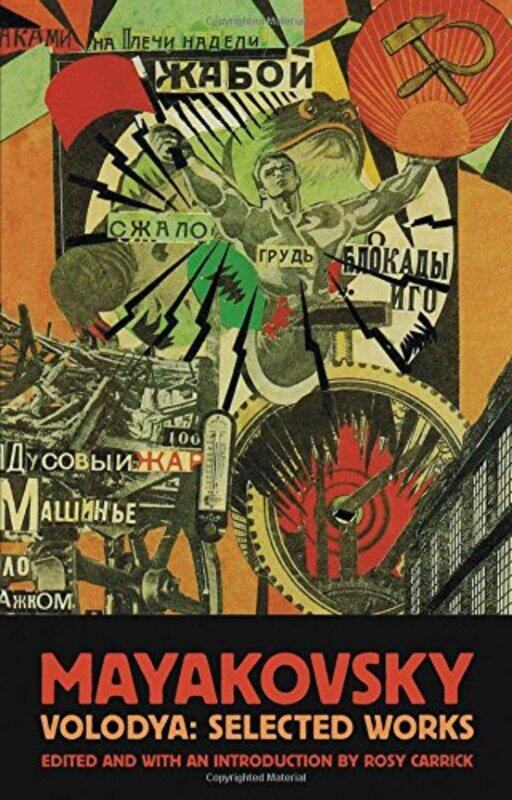 

Vladimir Mayakovsky Selected Works By Mayakovsky, Vladimir - Carrick, Rosy Patience Paperback