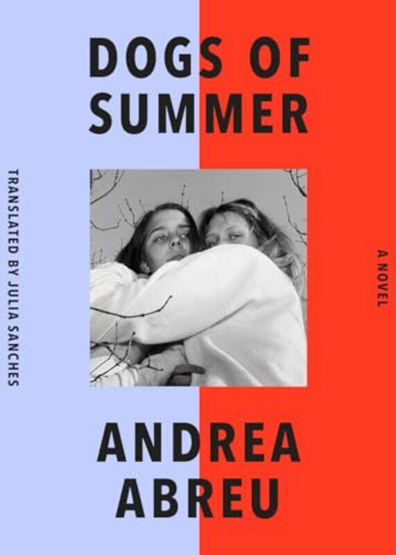 

Dogs Of Summer By Abreu Andrea - Paperback