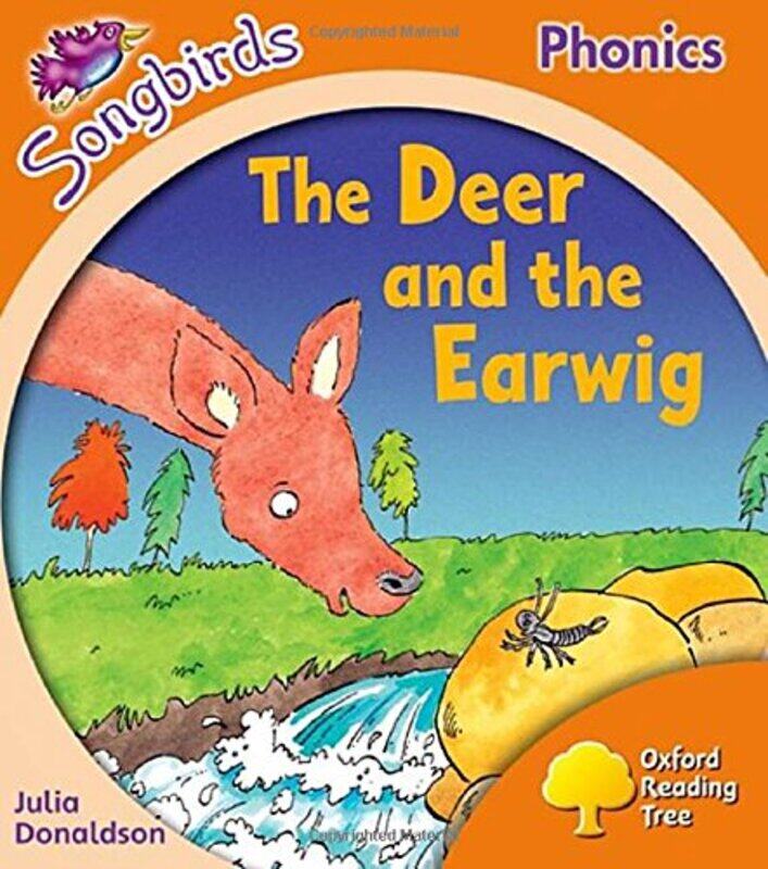 

Oxford Reading Tree Songbirds Phonics Level 6 The Deer and the Earwig by Francesca Stone-Paperback