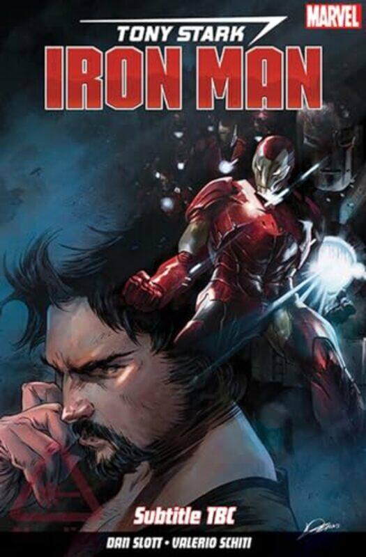 

Tony Stark Iron Man Vol 1 Selfmade Man by Dan SlottValerio Schiti-Paperback