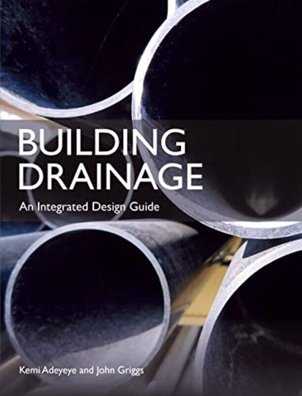 

Building Drainage by Michael P Murphy JrJeffrey MansfieldMASS Design Group-Paperback