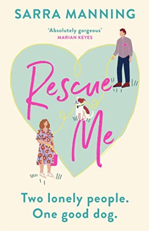

Rescue Me by Sarra Manning-Hardcover