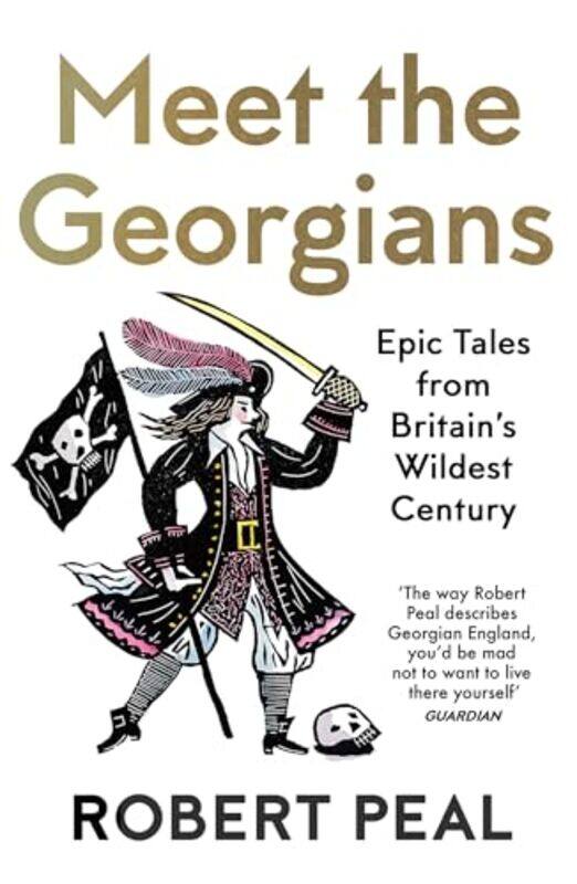 

Meet the Georgians by Robert Peal-Paperback