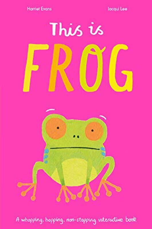 

This Is Frog by Harriet EvansJacqui Lee-Paperback