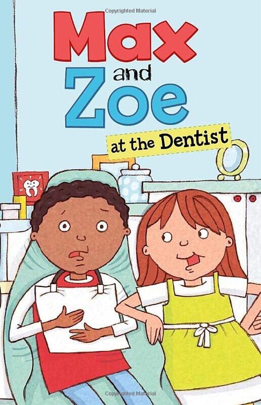 

Max and Zoe at the Dentist by Shelley Swanson SaterenMary Sullivan-Paperback