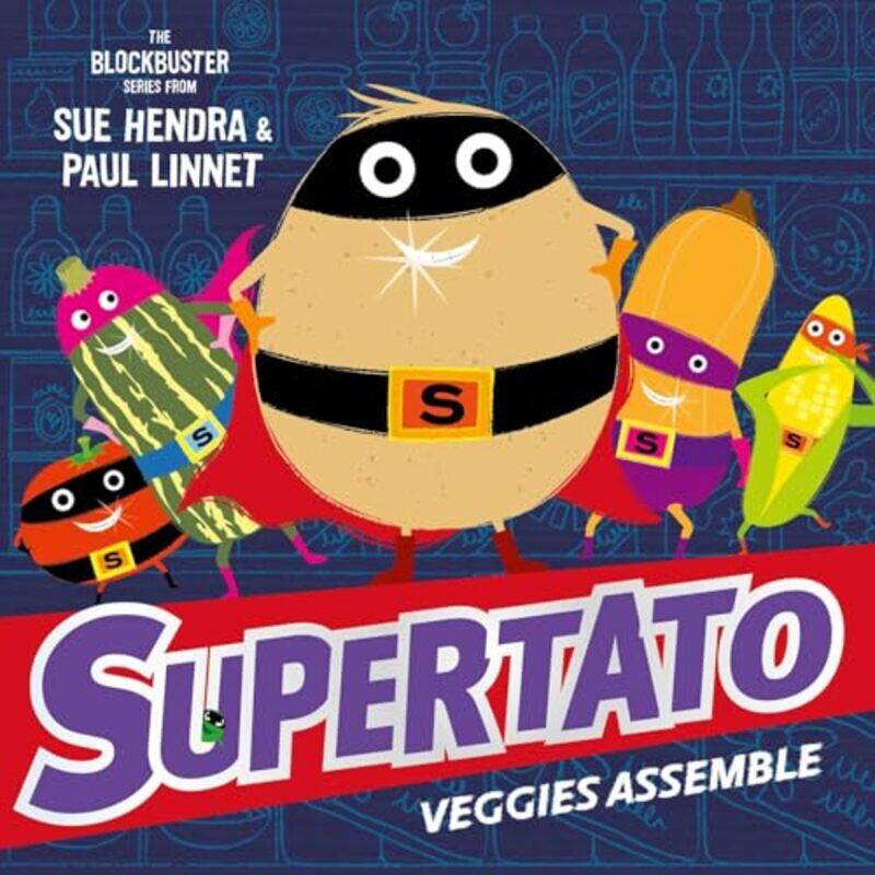 

Supertato Veggies Assemble by Sue HendraPaul Linnet-Paperback