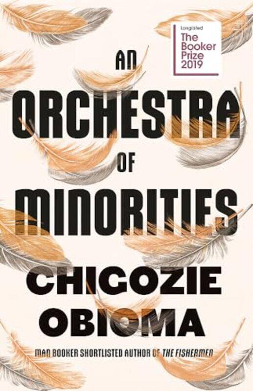 

An Orchestra of Minorities by Chigozie Obioma-Paperback