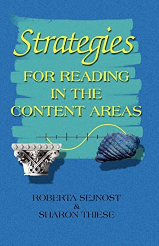 

Strategies for Reading in the Content Areas by Eric Saunders-Paperback