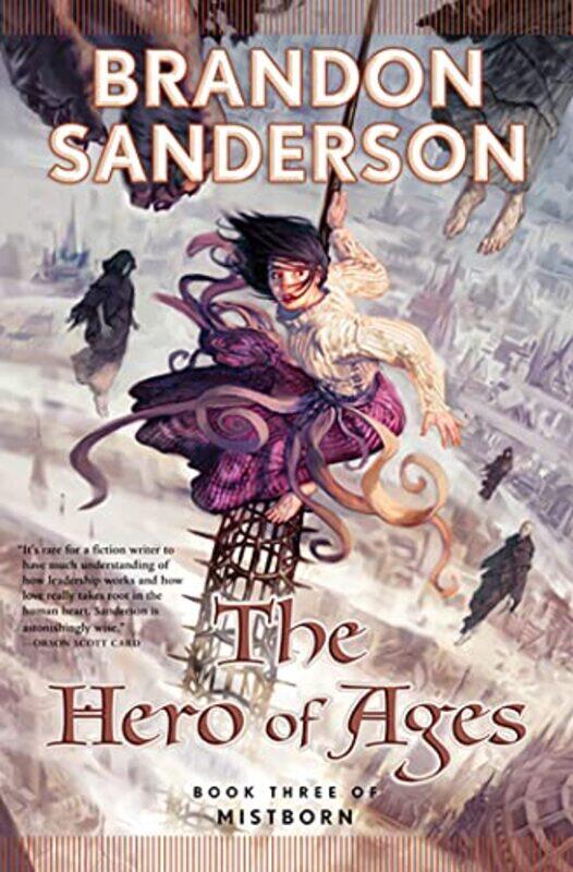 

The Hero Of Ages: Bk. 3: Mistborn By Sanderson, Brandon Hardcover