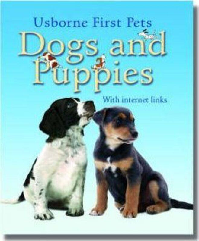 

^(R)Dogs and Puppies (Usborne First Pets).paperback,By :Katherine Starke