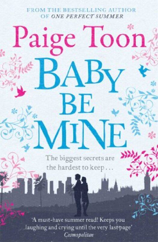 

Baby Be Mine by Paige Toon-Paperback