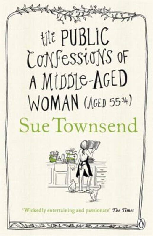 

The Public Confessions of a MiddleAged Woman by Sue Townsend-Paperback