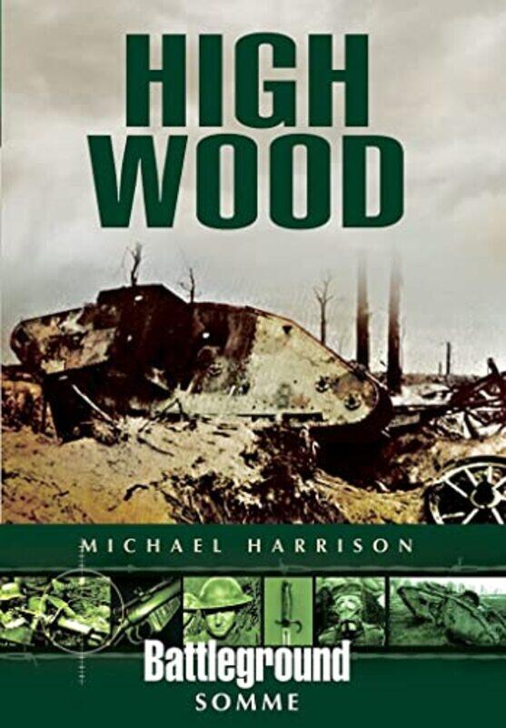 

High Wood by Michael Harrison-Paperback