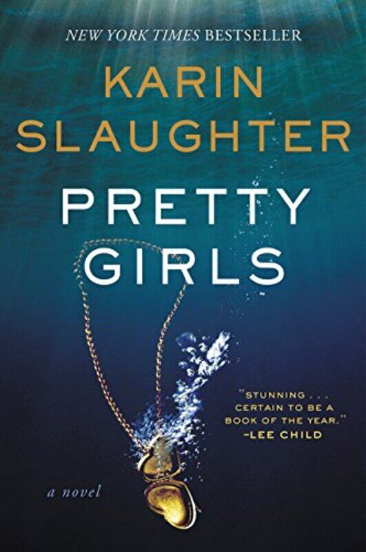 

Pretty Girls By Slaughter, Karin -Paperback