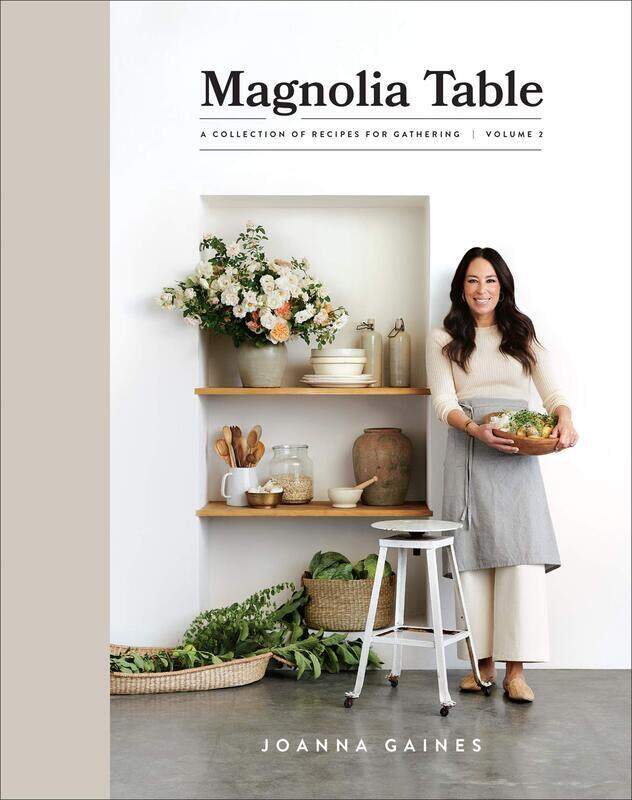 

Magnolia Table, Volume 2: A Collection of Recipes for Gathering, Hardcover Book, By: Joanna Gaines