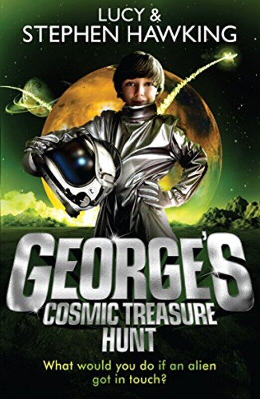 

George's Cosmic Treasure Hunt, Paperback Book, By: Lucy Hawking