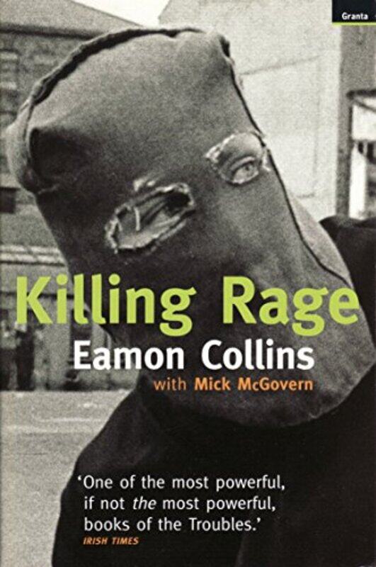 

Killing Rage by Eamon CollinsMick McGovern-Paperback