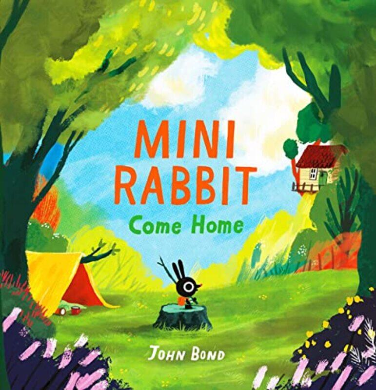 

Mini Rabbit Come Home by John Bond-Paperback