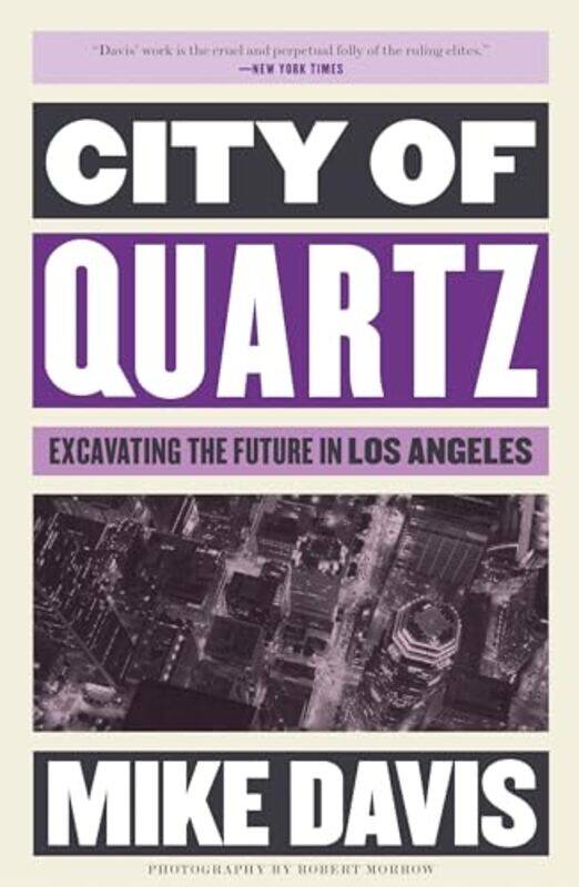 

City of Quartz by Lonely Planet KidsSebastien IwohnAndy Mansfield-Paperback