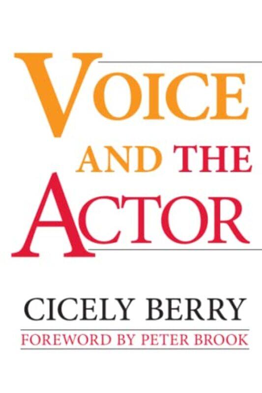 

Voice and the Actor by C Sesma-Paperback