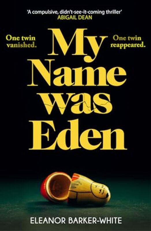 

My Name Was Eden by Eleanor Barker-White-Hardcover