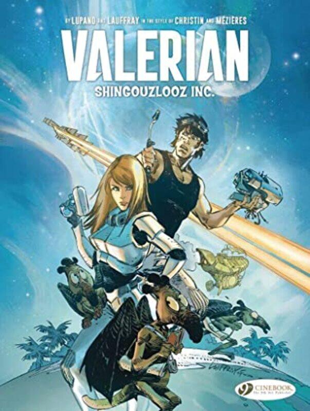 

Valerian And Laureline By Shingouzlooz Inc by Mathieu Lauffray-Paperback