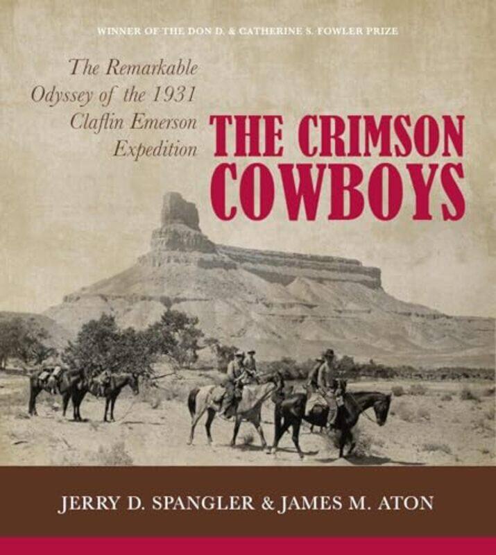 

The Crimson Cowboys by Jerry D SpanglerJames M Aton-Paperback