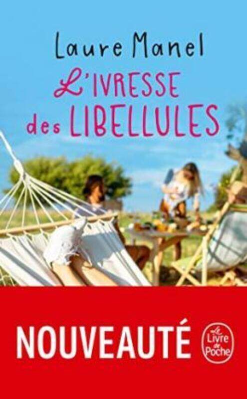 

L'Ivresse des libellules.paperback,By :Laure Manel