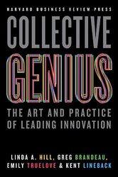 Collective Genius by Linda A HillGreg BrandeauEmily TrueloveKent Lineback-Hardcover