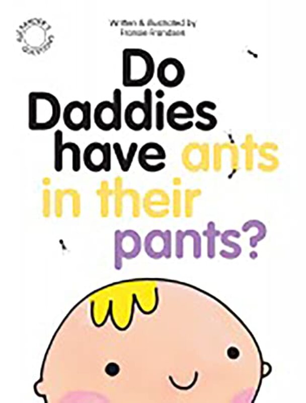 

Do Daddies have Ants in their Pants by Jill EsbaumNational Geographic Kids-Paperback