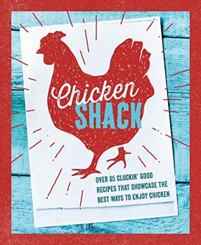 

The Chicken Shack by Ryland Peters & Small-Hardcover