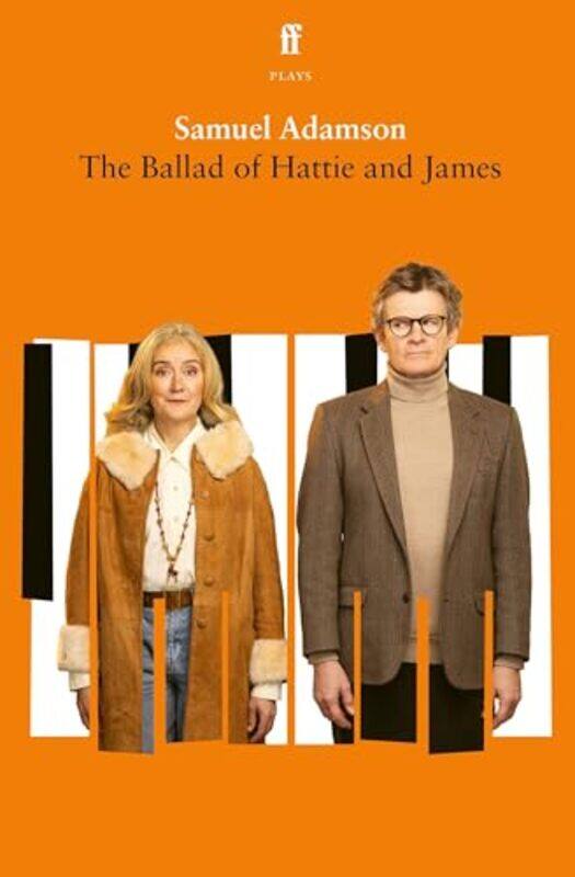 

The Ballad of Hattie and James by Samuel Adamson -Paperback