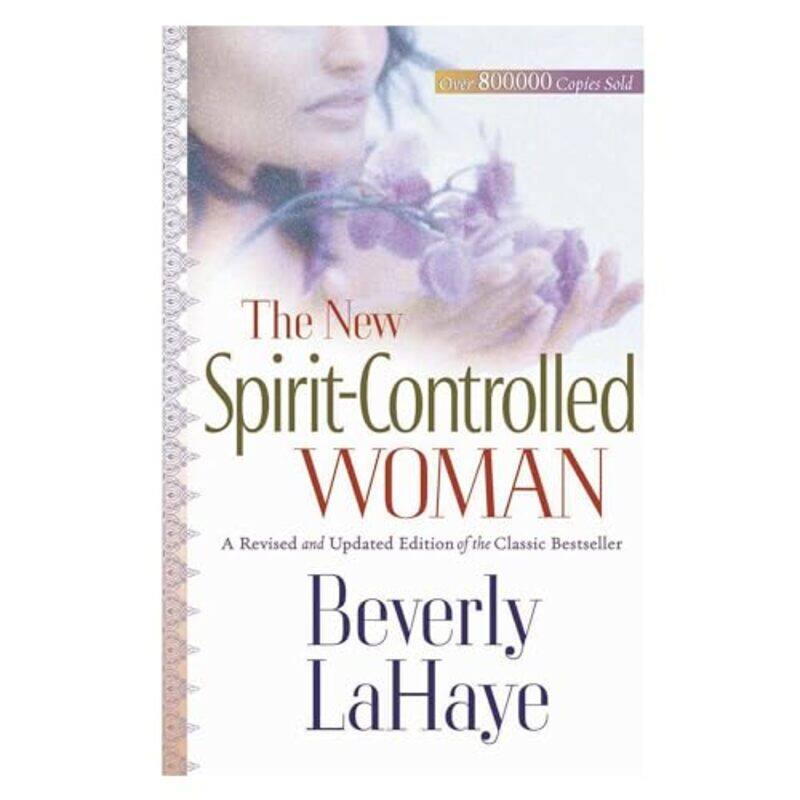 

The New SpiritControlled Woman by Beverly LaHaye-Paperback