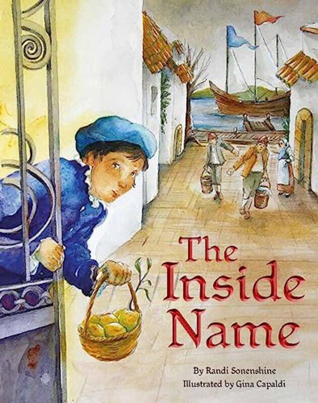 

The Inside Name by Randi SonenshineGina Capaldi-Hardcover