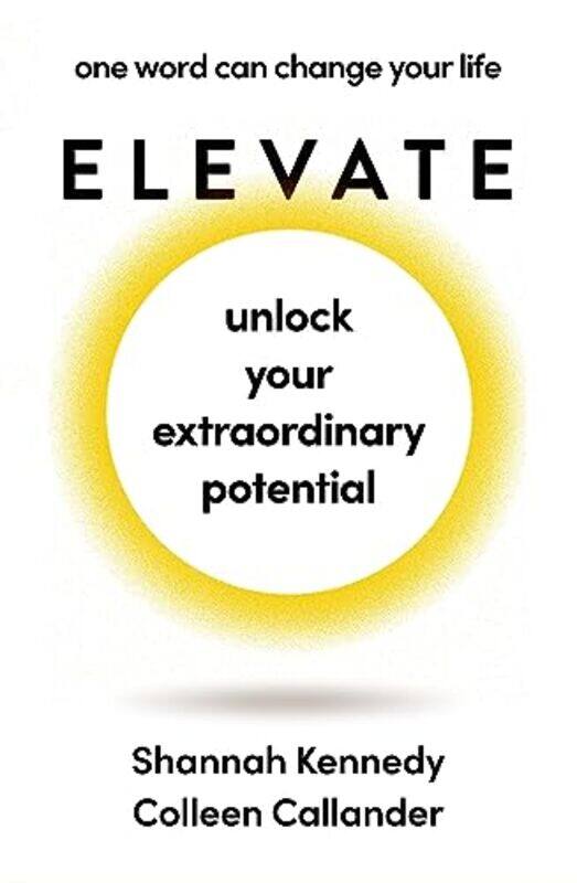 

Elevate by Shannah KennedyColleen Callander-Paperback