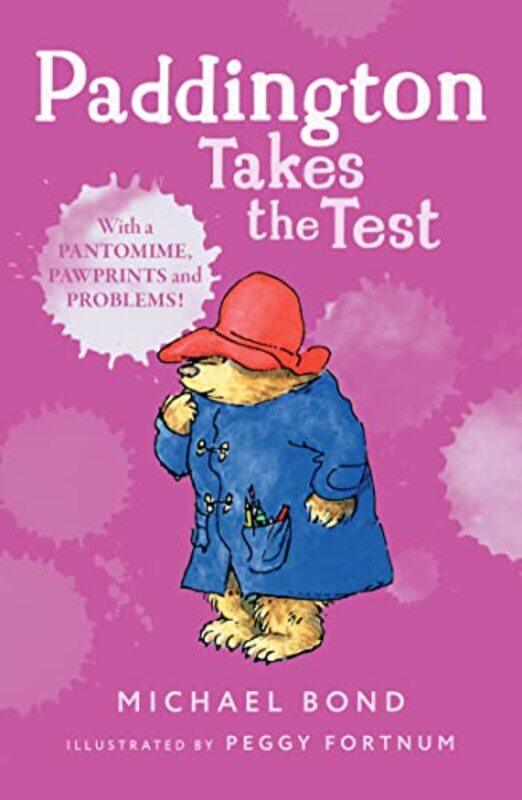 

Paddington Takes the Test by Michael BondPeggy Fortnum-Paperback