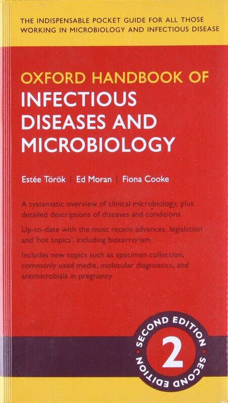 

Oxford Handbook of Infectious Diseases and Microbiology, Paperback Book, By: Estee Toeroek