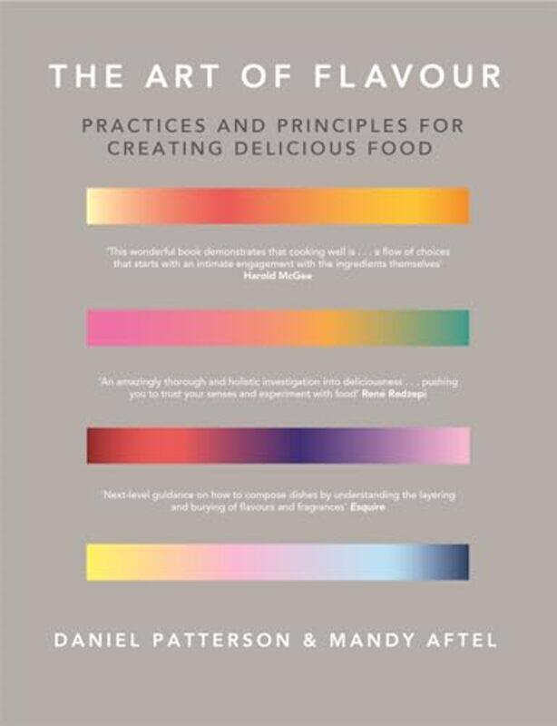 

The Art Of Flavour by Daniel PattersonMandy Aftel-Hardcover