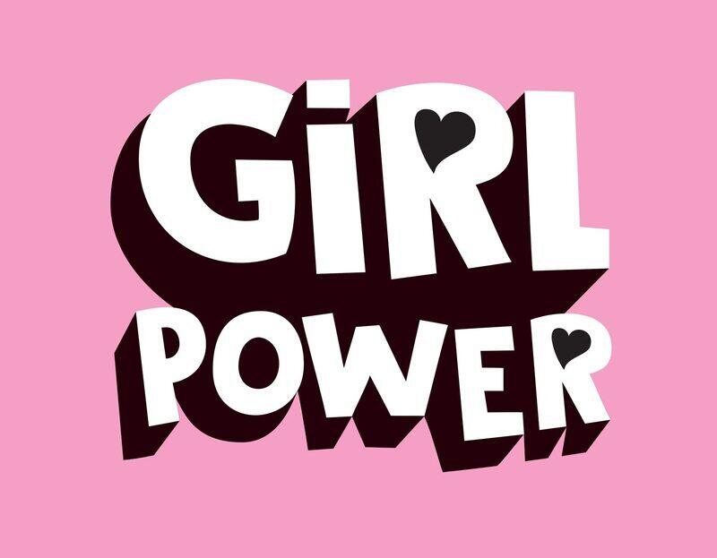 

Girl Power
