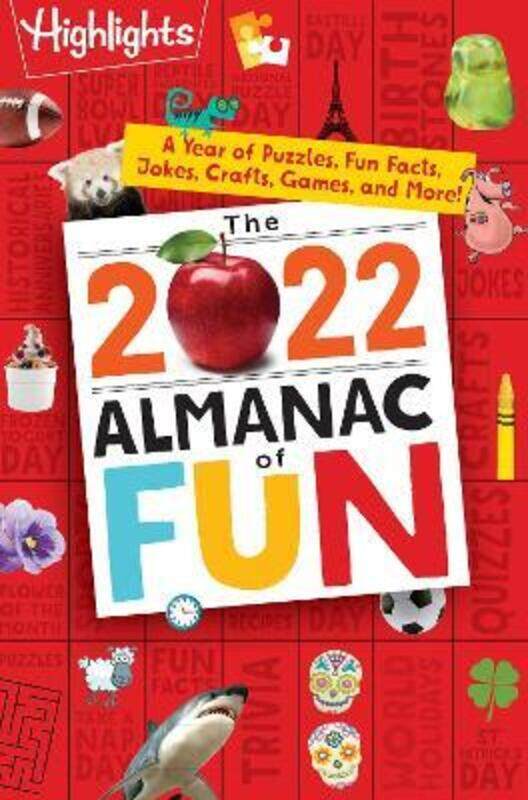 

The 2022 Almanac of Fun: A Year of Puzzles, Fun Facts, Jokes, Crafts, Games, and More!.paperback,By :Highlights