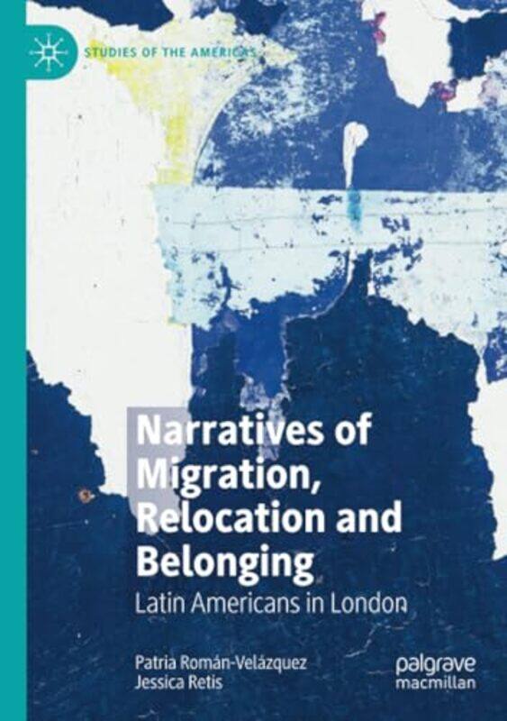 

Narratives of Migration Relocation and Belonging by Mark NeCamp Jr-Paperback