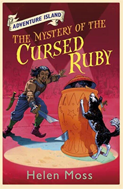 

Adventure Island The Mystery of the Cursed Ruby by Helen MossLeo Hartas-Paperback