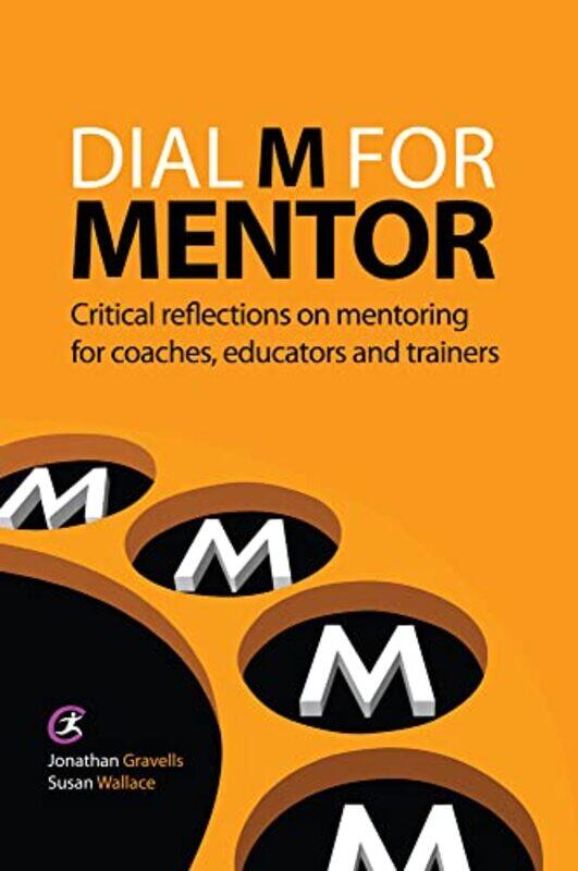 

Dial M for Mentor by Sophie GilesChantal KeesAngela Hewitt-Paperback