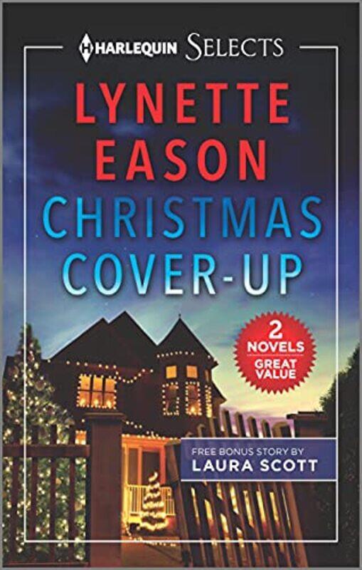 

Christmas Coverup And Her Mistletoe Protec by LYNETTE EASON-Paperback