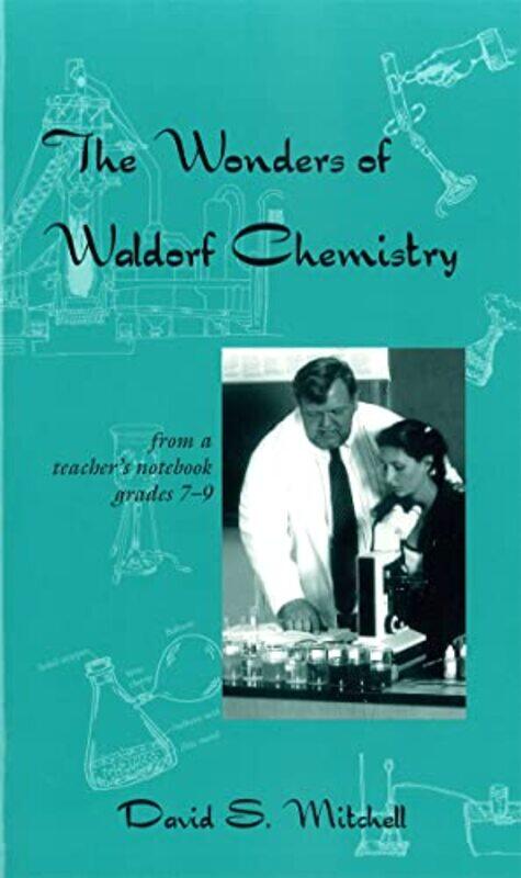 

The Wonders of Waldorf Chemistry by Lope Ariyo-Paperback