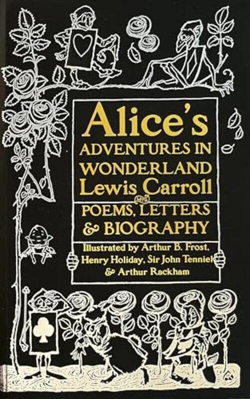 

Alices Adventures in Wonderland by Lewis CarrollArthur RackhamSir John Tenniel-Hardcover