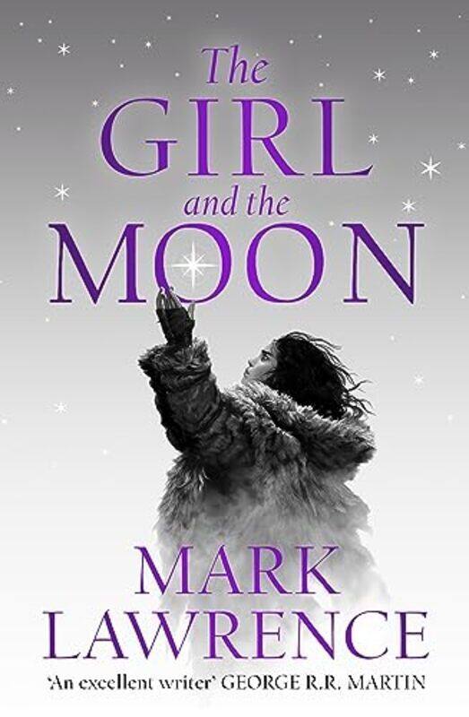 

Girl And The Moon By Mark Lawrence - Paperback