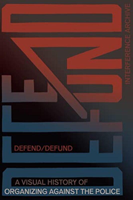 

Defend Defund by Sherril Temple University USA Dodds-Paperback