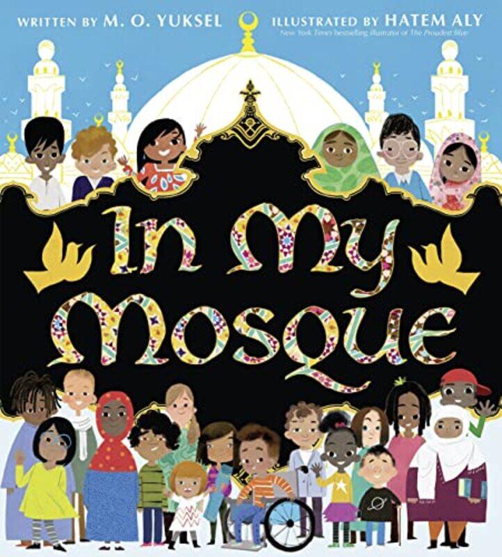 

In My Mosque by M O YukselHatem Aly-Paperback