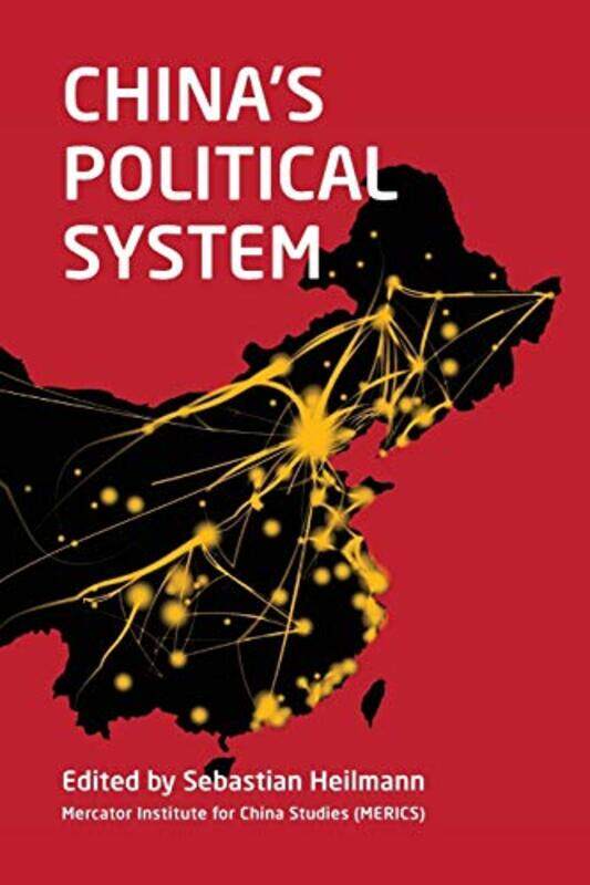 

Chinas Political System by Sebastian Heilmann-Paperback